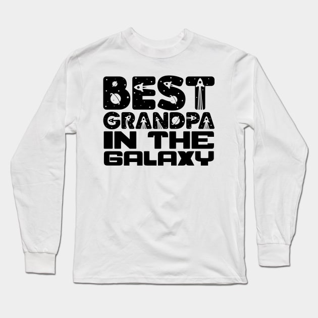 Best Grandpa In The Galaxy Long Sleeve T-Shirt by colorsplash